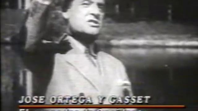 Jose Ortega Y Gasset