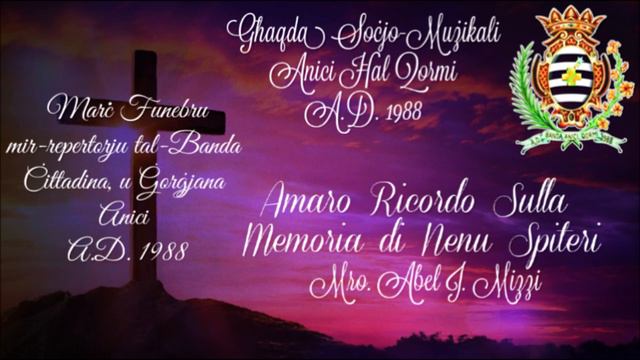 "Amaro Ricordo Sulla Memoria di Nenu Spiteri" - Banda Ċittadina, u Ġorġjana Anici смотреть онлайн