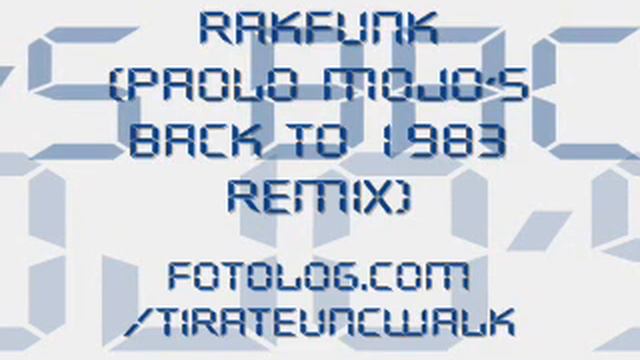 Rakfunk (paolo mojo´s back to 1983 Remix) смотреть онлайн