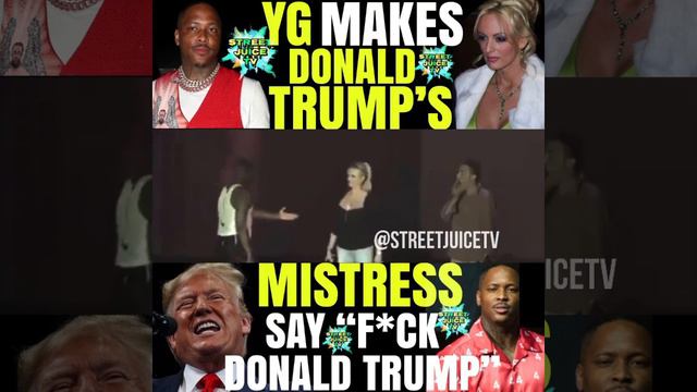 YG Makes Stormy Daniels Say “F**k Donald Trump” смотреть онлайн