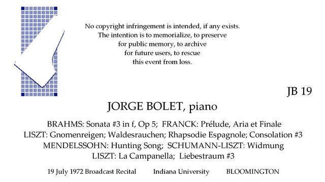 JORGE BOLET Live BRAHMS FRANCK LISZT MENDELSSOHN 1972 BLOOMINGTON смотреть онлайн