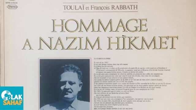 Tülay German - Toulai & François Rabbath - Hommage A Nazım Hikmet  - B6 - ''Hürriyet Kavgası''