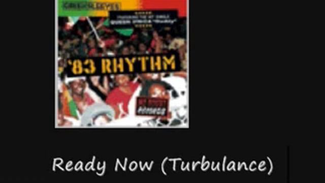 83 Riddim Ready Now Turbulance смотреть онлайн