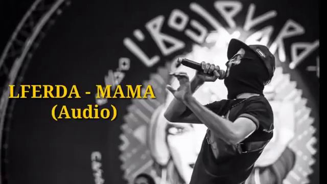 LFERDA-MAMA- OFFICIEL 2019 смотреть онлайн