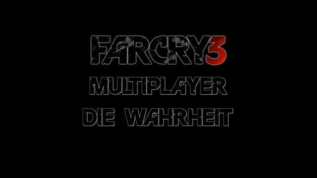 Far Cry 3 - Multiplayer - Desaster смотреть онлайн