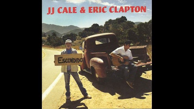2006 - J. J. Cale & Eric Clapton - Dead end road смотреть онлайн