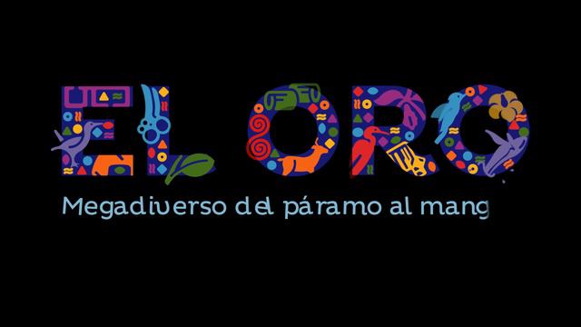 Marca Turística -El Oro Megadiverso смотреть онлайн