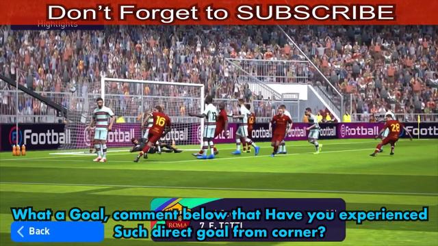 F. Totti scored a FABULOUS GOAL direct from corner in PES MOBILE 2021 🔥 смотреть онлайн