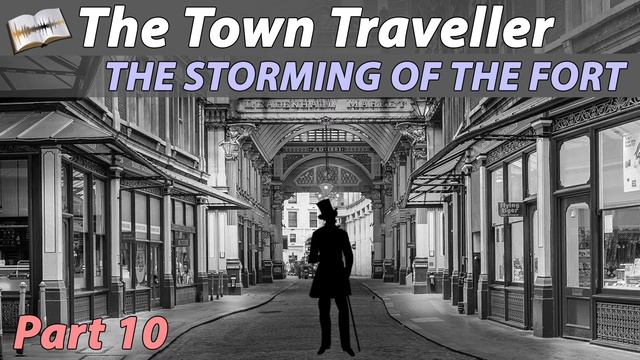 The Town Traveller by George Gissing - Part 10 (Audio Story Book) смотреть онлайн