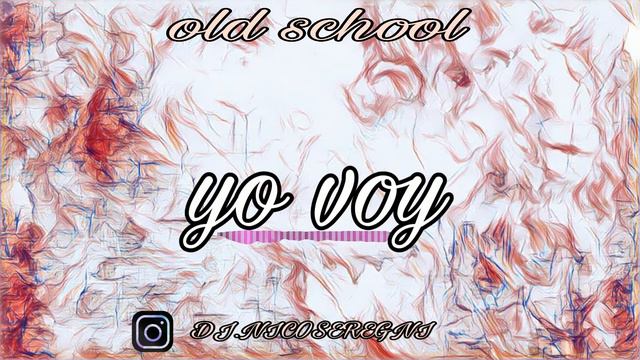 YO VOY NICO DJ смотреть онлайн