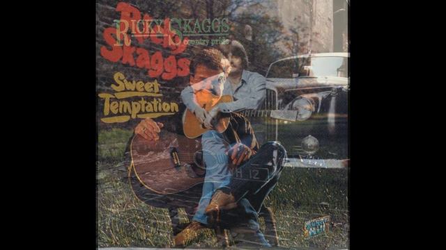 Cats In The Cradle By Ricky Skaggs