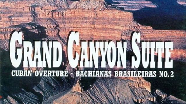 Grand Canyon Suite: III. On The Trail