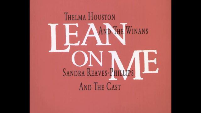 THELMA HOUSTON AND THE WINANS - LEAN ON ME(EXTENDED REMIX) смотреть онлайн