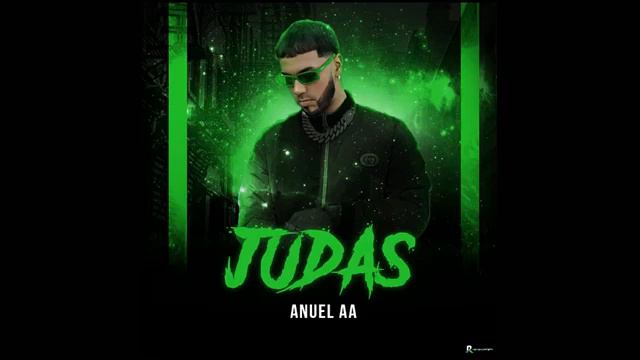 Anuel aa / Judas (video) Oficial смотреть онлайн