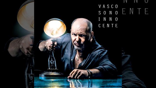 Vasco Rossi - Sono Innocente Ma... – 3:43 - Track 1