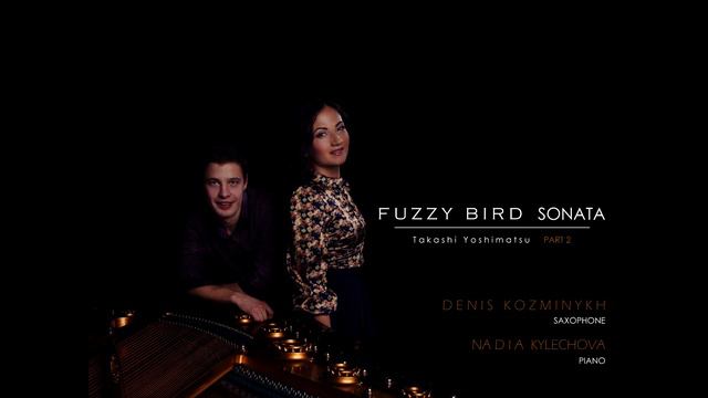 Fuzzy Bird sonata part 2 смотреть онлайн