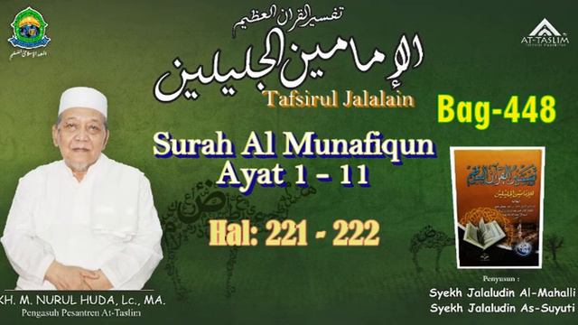 [448] Tafsir Jalalain; Hal 221-222 Surah Al Munafiqun Ayat 1-11