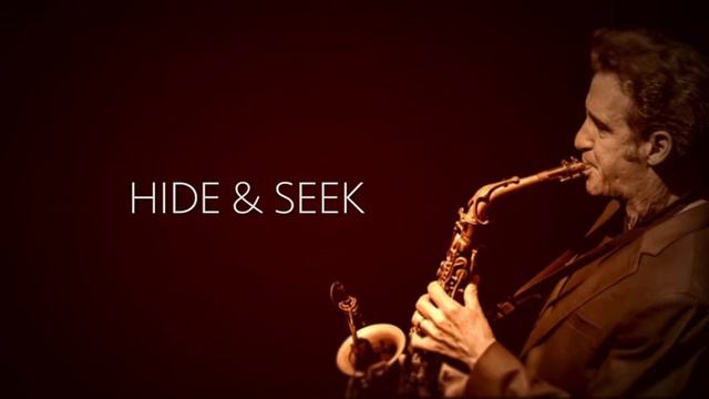 Eric Marienthal - Hide & Seek (John Patitucci)