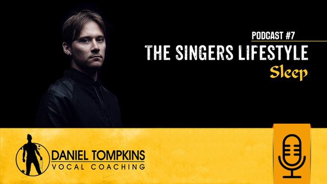 Podcast #7 - The Singers Lifestyle - Sleep смотреть онлайн