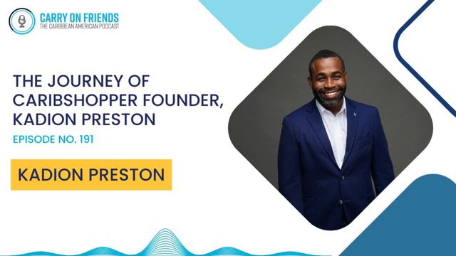The Journey of Caribshopper Founder, Kadion Preston смотреть онлайн