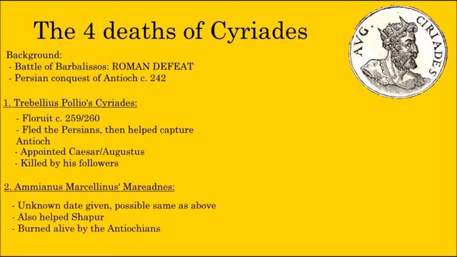 The Four Deaths of Cyriades | De Rebus Traditoris & Romano-Sasanian Rivalry смотреть онлайн