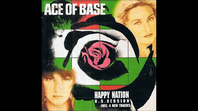 Ace Of Base - Happy Nation - 01 - All that she wants смотреть онлайн