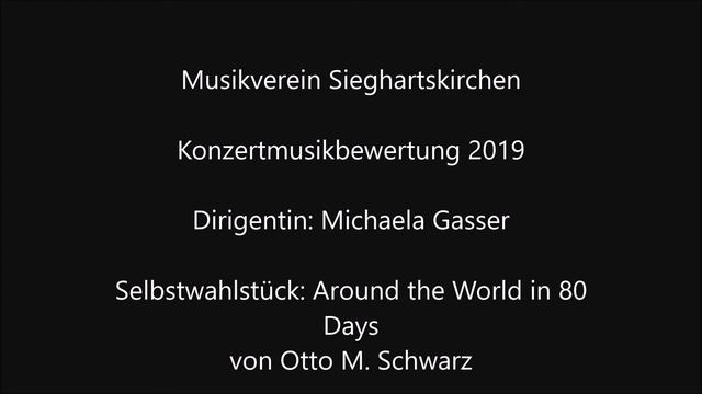 Around the World in 80 Days von Otto M. Schwarz - Musikverein Sieghartskirchen смотреть онлайн