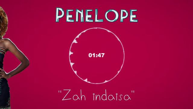 Penelope - Zah indaisa смотреть онлайн