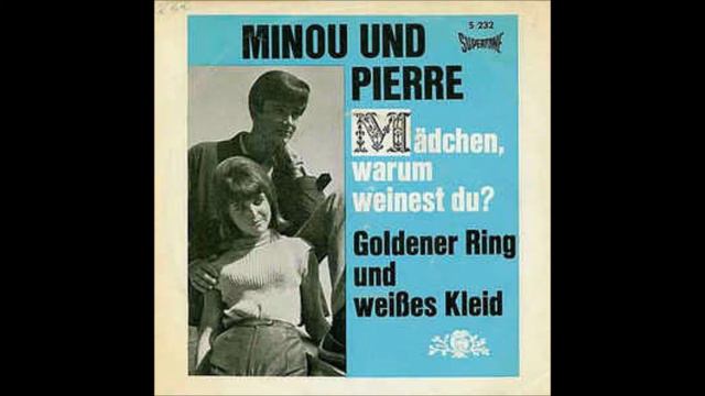 Minou Und Pierre  -  Goldener Ring Und Weißes Kleid  1969
