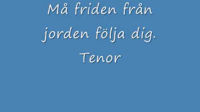 Må friden från jorden följa dig Tenor смотреть онлайн