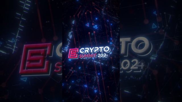 CRYPTO SUMMIT 2024 В МОСКВЕ - КАК ПОПАСТЬ НА КРИПТО-СОБЫТИЕ ГОДА смотреть онлайн