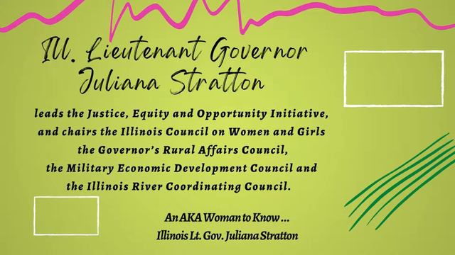 AKA Women to Know ~ LT. GOV. JULIANA STRATTON (ILLINOIS) смотреть онлайн