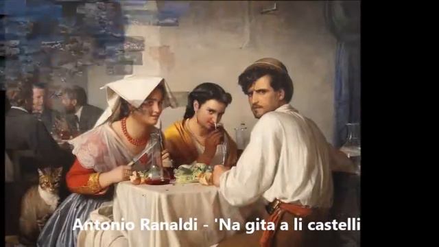Antonio Ranaldi - Na gita a li castelli смотреть онлайн
