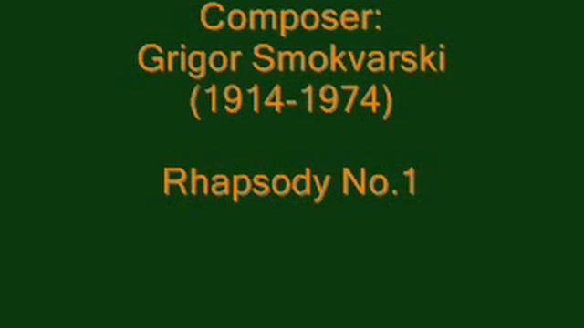 Smokvarski Rhapsody No1 (part 1)