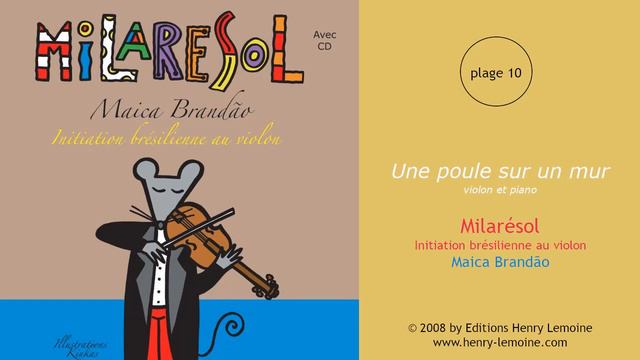 10 - Une Poule Sur Un Mur - Violon Et Piano
