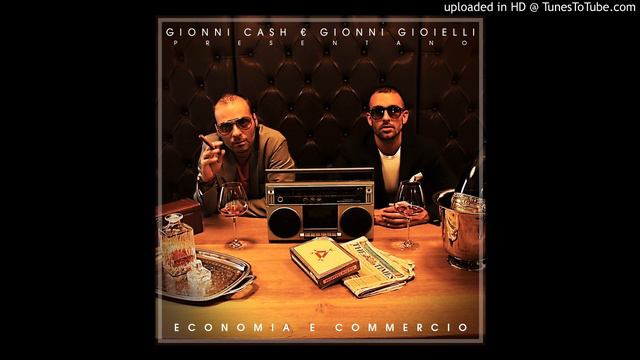 Gionni Cash & Gionni Gioielli - 14 - RockStar Feat Dag