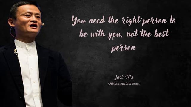 Motivational Words By World Businessman Jack Ma To Be A Business Solution