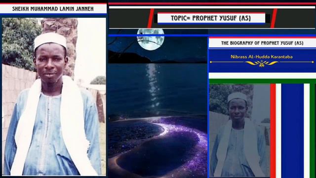 Sheikh Muhammad Lamin Janneh | Biography of Prophet Yusuf (AS) смотреть онлайн