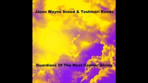 Jason Wayne Sneed & Toshinori Kondo - The Different Dimension
