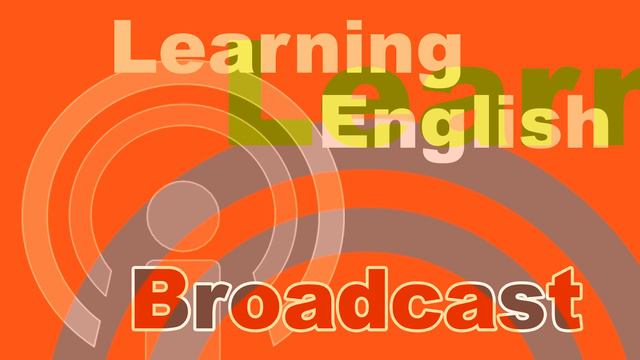 20220715 VOA Learning English Broadcast