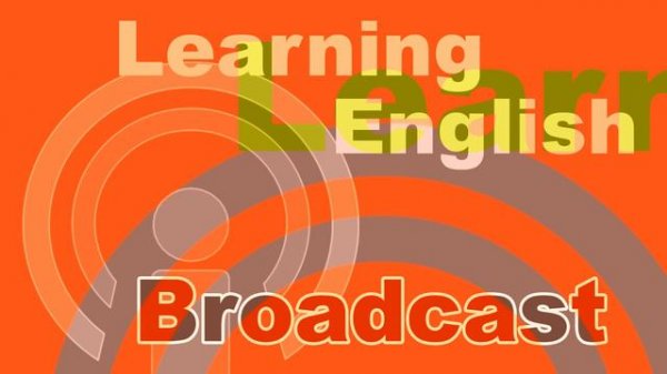 20220715 VOA Learning English Broadcast