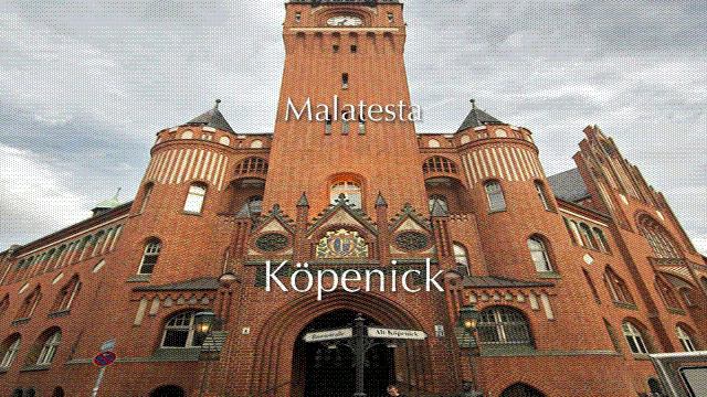 Malatesta - Köpenick