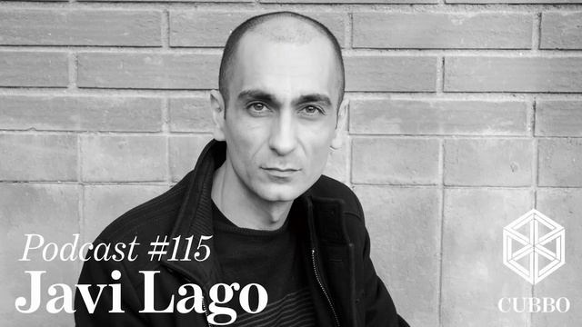 CUBBO Podcast #115: Javi Lago (ES) смотреть онлайн