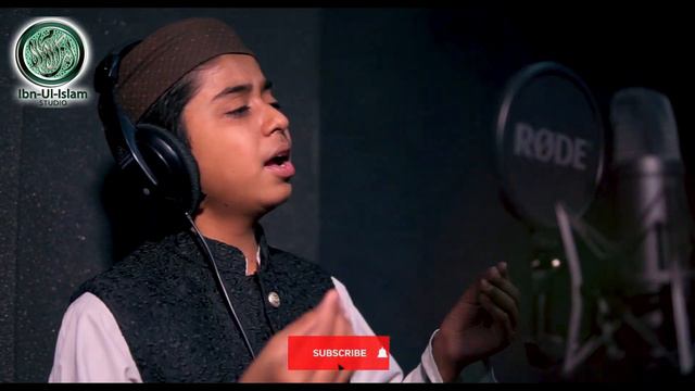 Qurban E Muhammed S.A.W | Abdullah Farooq | 2021 Naat Ibn Ul Islam Studio смотреть онлайн