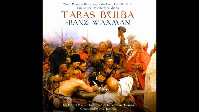 Taras Bulba : A Symphony (Franz Waxman - 1962)