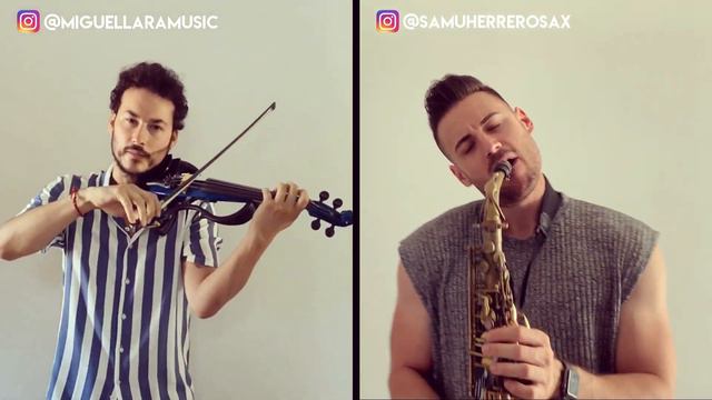 SEÑORITA - Shawn Mendes, Camila Cabello (Samu Herrero & Miguel Lara Sax & Violin Cover) смотреть онлайн