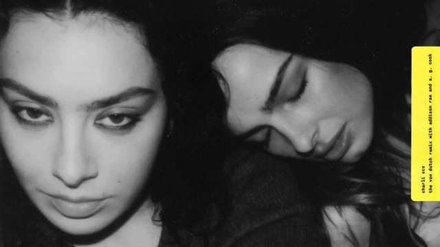 Charli Xcx - The Von Dutch Remix With Addison Rae And A. G. Cook (official Audio)