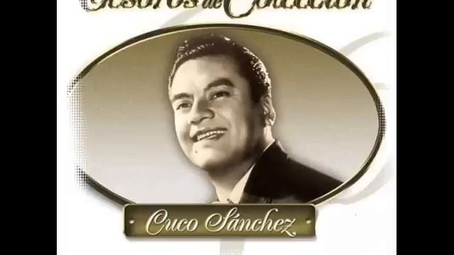 ''FALLASTE CORAZON'' Cuco Sanchez.wmv смотреть онлайн