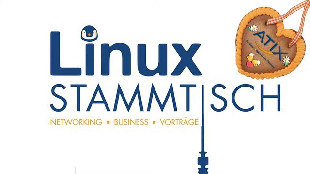 Linux-Stammtisch • Networking • Business • Vorträge