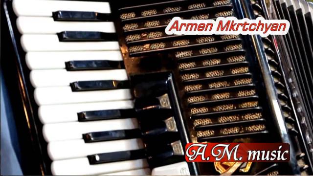 Armen Mkrtchyan - Vals смотреть онлайн